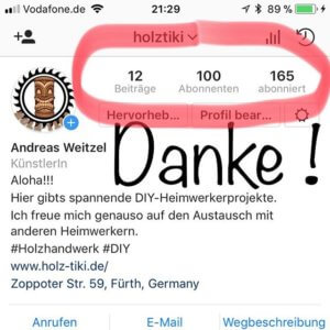 Ich hab nicht schlecht geschaut - Innerhalb weniger Tage hat der Holz-Tiki schon 100 Follower - Danke!