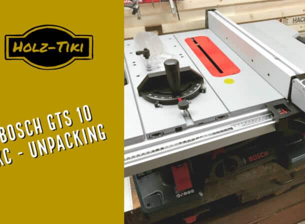 Hier packt der Holz-Tiki seine neue Bosch GTS 10 XC Prof. aus